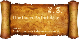 Miselbach Balambér névjegykártya